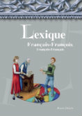 "Lexique Franais-Franois"<br>Bruno Delisle